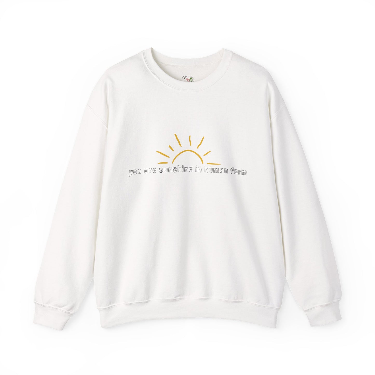 You Remind Me of Sunshine Unisex Sweatshirt