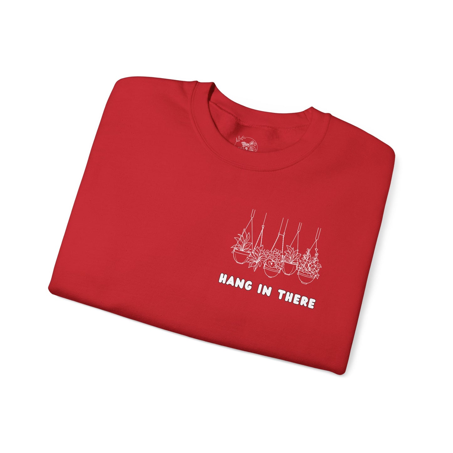 Hang In There Crewneck Sweatshirt Plant Design