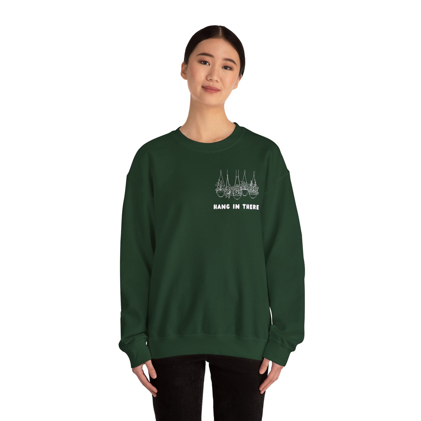 Hang In There Crewneck Sweatshirt Plant Design