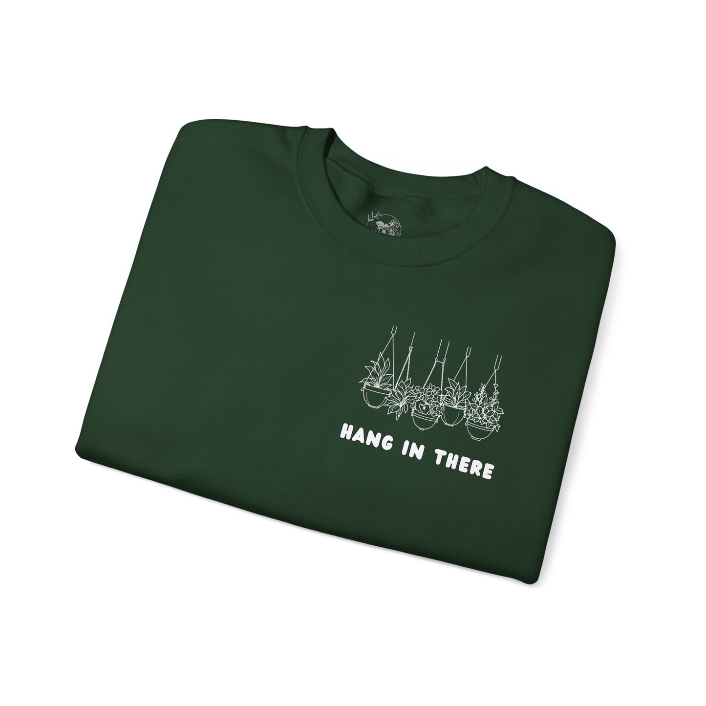 Hang In There Crewneck Sweatshirt Plant Design