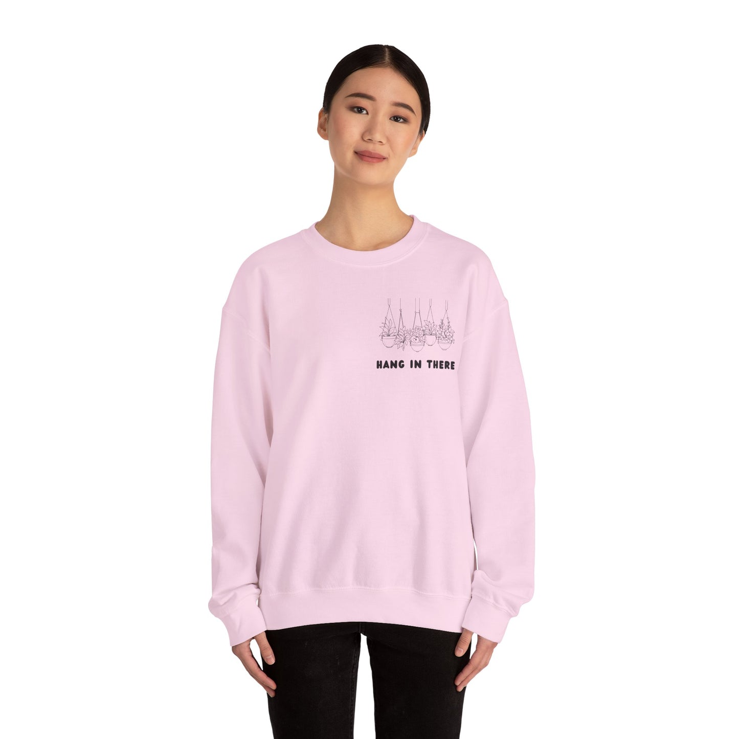 Hang In There Crewneck Sweatshirt Plant Design
