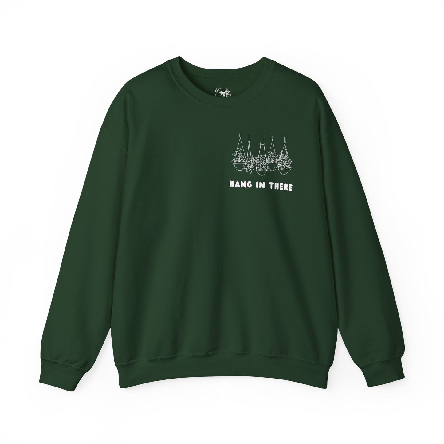 Hang In There Crewneck Sweatshirt Plant Design