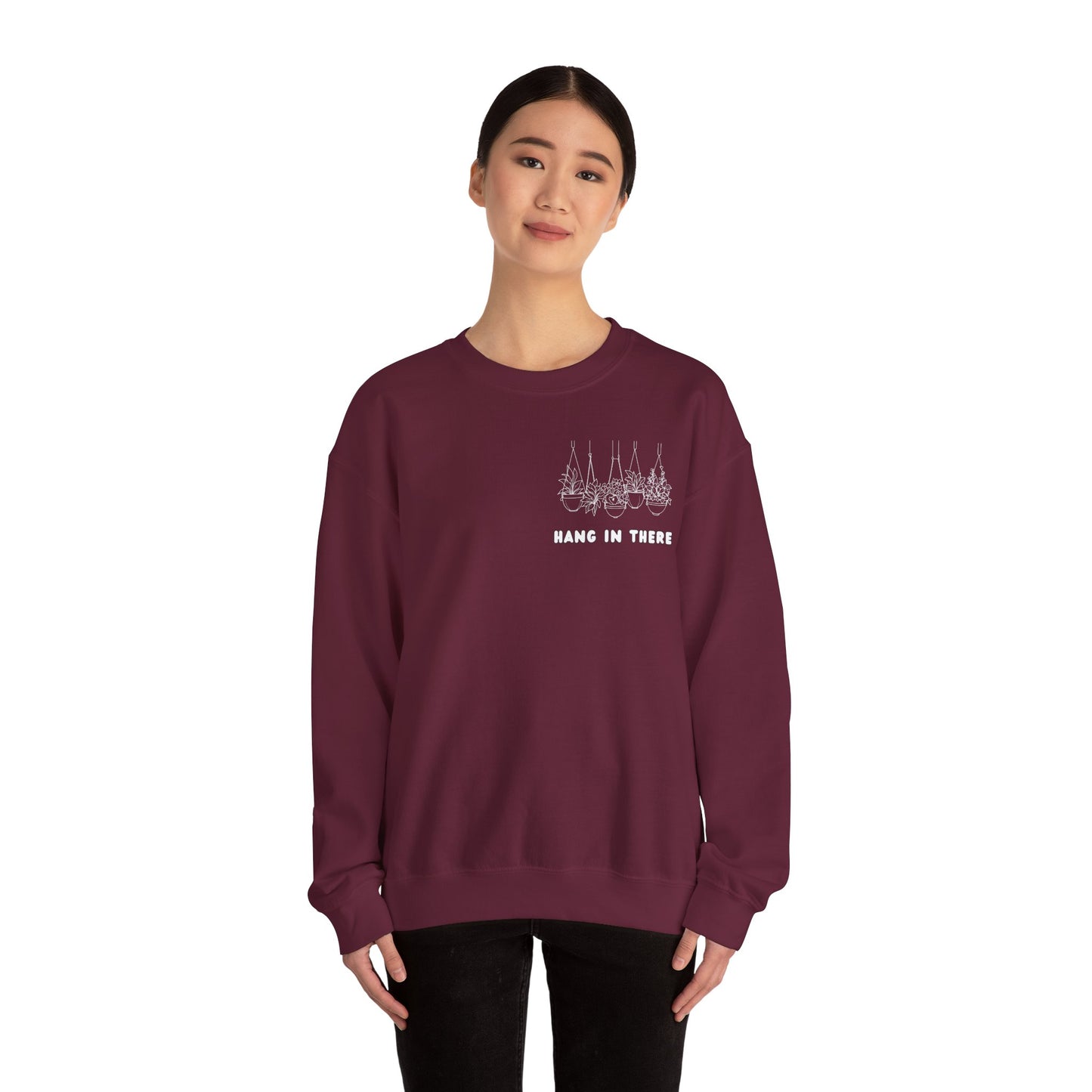 Hang In There Crewneck Sweatshirt Plant Design