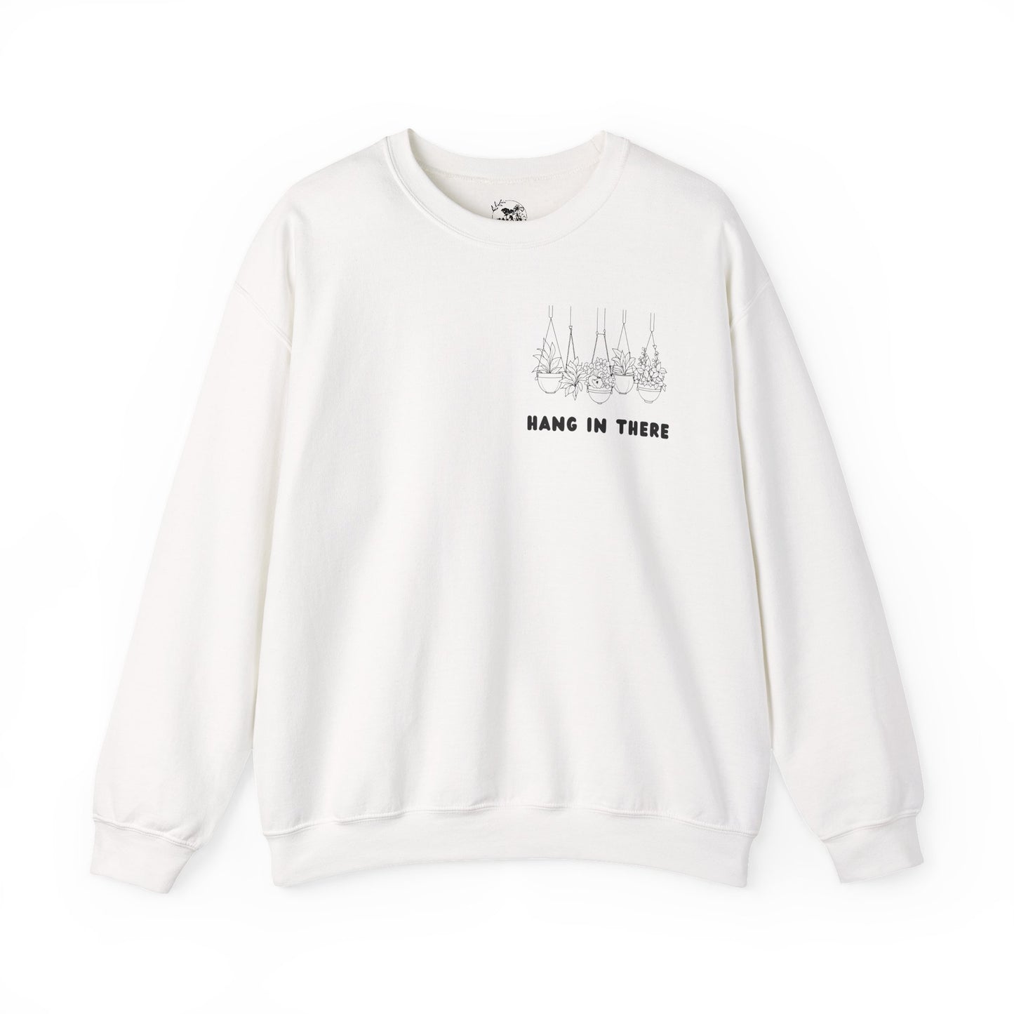 Hang In There Crewneck Sweatshirt Plant Design