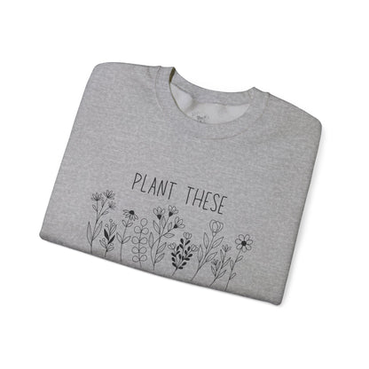 Bee-Friendly Sweatshirt - Plant These, Save Bees